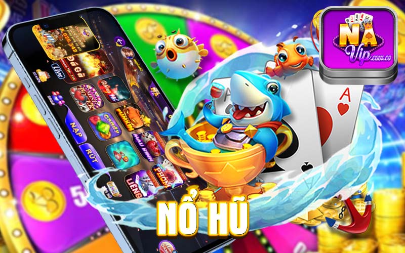 Game Nổ hũ