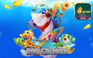 Bắn cá xèng